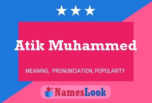 Atik Muhammed பெயர் போஸ்டர்