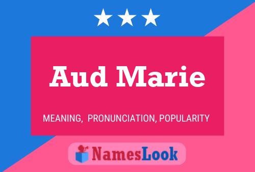 Aud Marie பெயர் போஸ்டர்