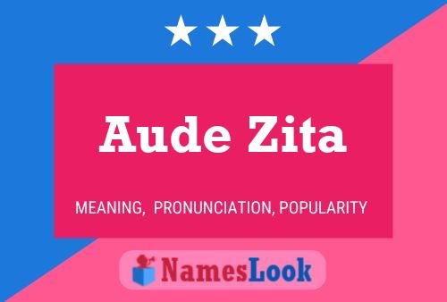 Aude Zita பெயர் போஸ்டர்