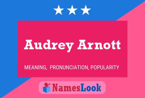 Audrey Arnott பெயர் போஸ்டர்