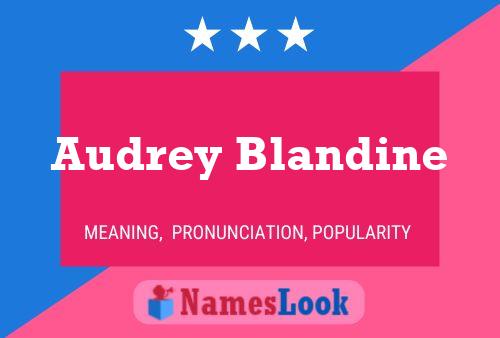 Audrey Blandine பெயர் போஸ்டர்