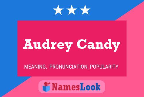 Audrey Candy பெயர் போஸ்டர்