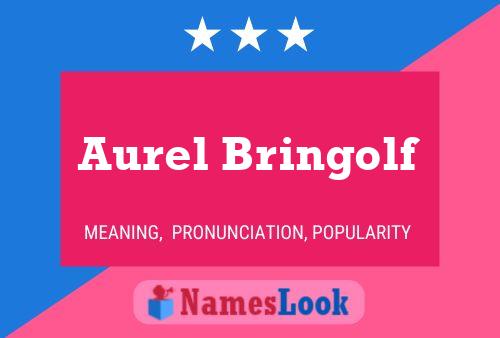 Aurel Bringolf பெயர் போஸ்டர்