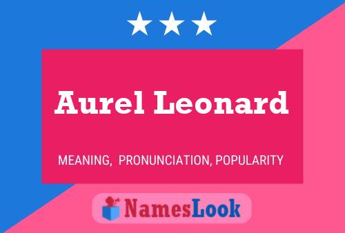 Aurel Leonard பெயர் போஸ்டர்