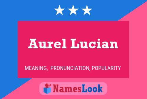 Aurel Lucian பெயர் போஸ்டர்