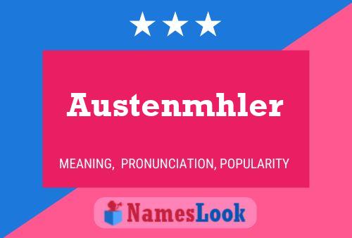 Austenmhler பெயர் போஸ்டர்