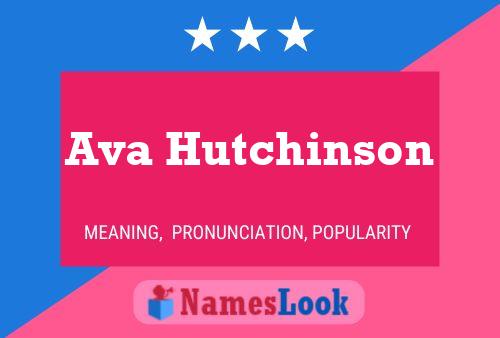 Ava Hutchinson பெயர் போஸ்டர்