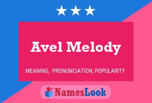 Avel Melody பெயர் போஸ்டர்