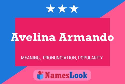 Avelina Armando பெயர் போஸ்டர்