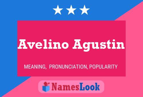 Avelino Agustin பெயர் போஸ்டர்