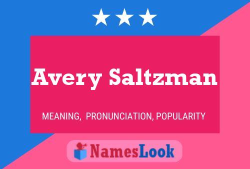 Avery Saltzman பெயர் போஸ்டர்