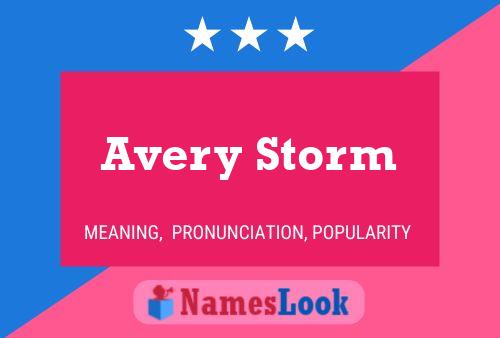 Avery Storm பெயர் போஸ்டர்