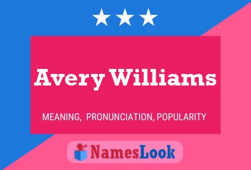 Avery Williams பெயர் போஸ்டர்