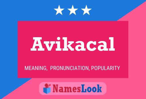 Avikacal பெயர் போஸ்டர்