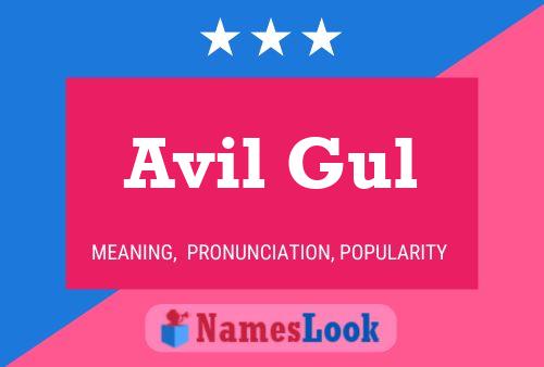 Avil Gul பெயர் போஸ்டர்