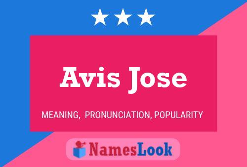 Avis Jose பெயர் போஸ்டர்