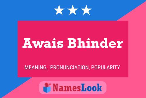 Awais Bhinder பெயர் போஸ்டர்