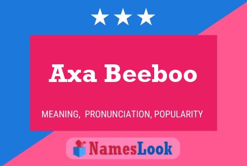 Axa Beeboo பெயர் போஸ்டர்