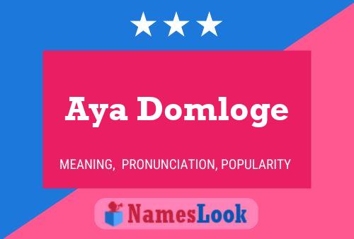 Aya Domloge பெயர் போஸ்டர்