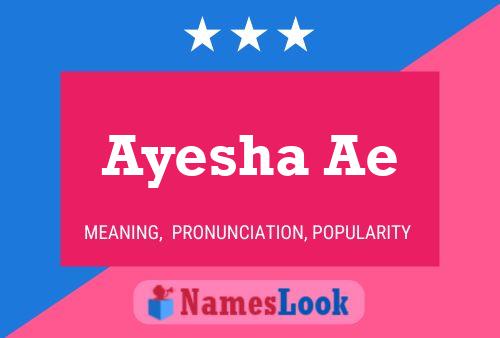 Ayesha Ae பெயர் போஸ்டர்