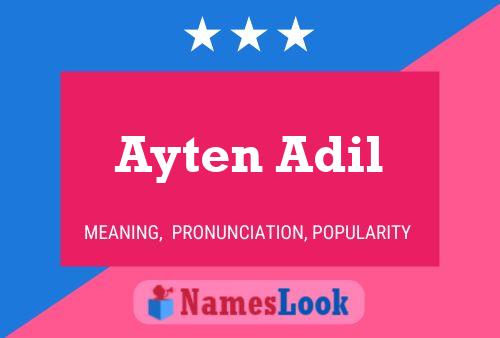 Ayten Adil பெயர் போஸ்டர்