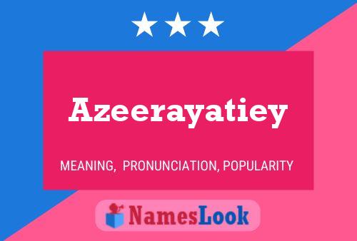 Azeerayatiey பெயர் போஸ்டர்