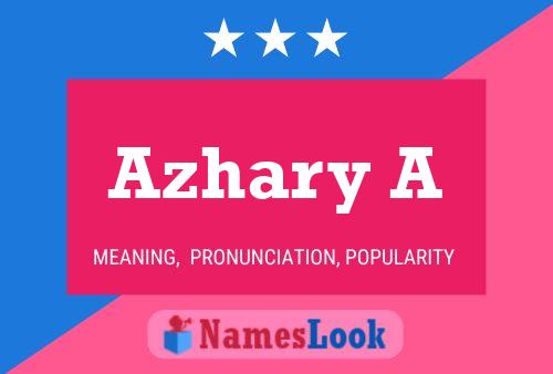 Azhary A பெயர் போஸ்டர்