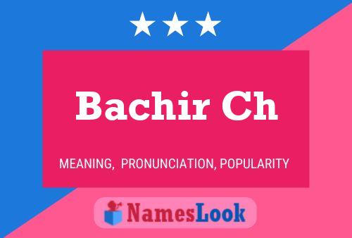 Bachir Ch பெயர் போஸ்டர்