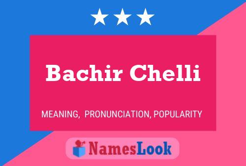 Bachir Chelli பெயர் போஸ்டர்