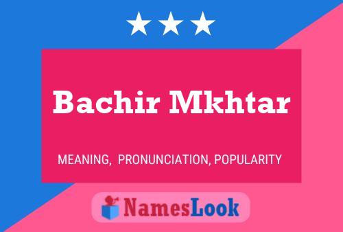 Bachir Mkhtar பெயர் போஸ்டர்