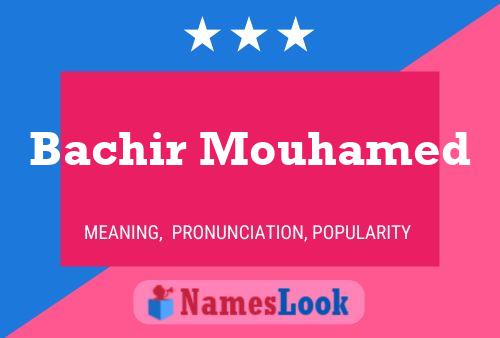 Bachir Mouhamed பெயர் போஸ்டர்