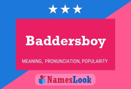 Baddersboy பெயர் போஸ்டர்