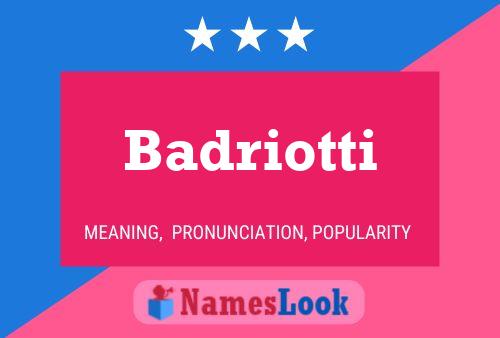 Badriotti பெயர் போஸ்டர்