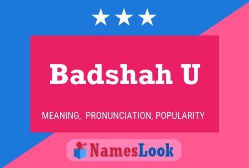 Badshah U பெயர் போஸ்டர்