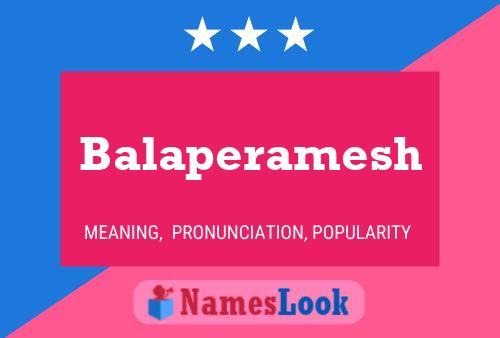 Balaperamesh பெயர் போஸ்டர்