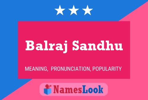 Balraj Sandhu பெயர் போஸ்டர்