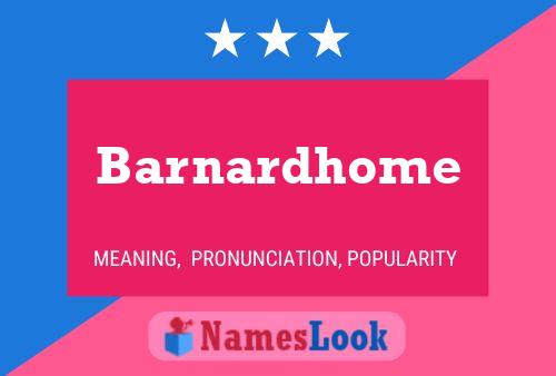 Barnardhome பெயர் போஸ்டர்