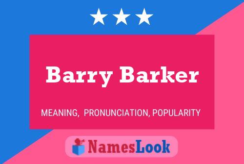 Barry Barker பெயர் போஸ்டர்