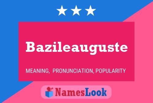 Bazileauguste பெயர் போஸ்டர்