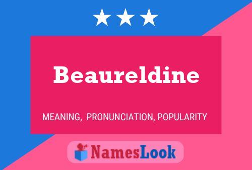 Beaureldine பெயர் போஸ்டர்