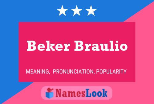 Beker Braulio பெயர் போஸ்டர்