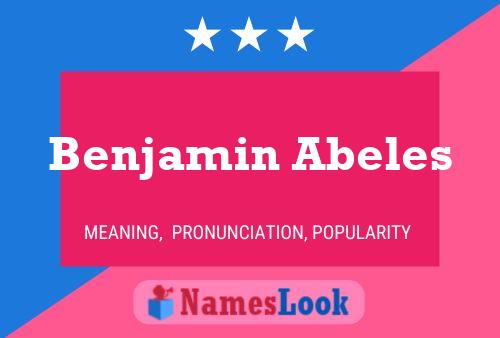 Benjamin Abeles பெயர் போஸ்டர்