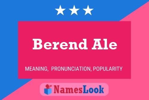 Berend Ale பெயர் போஸ்டர்