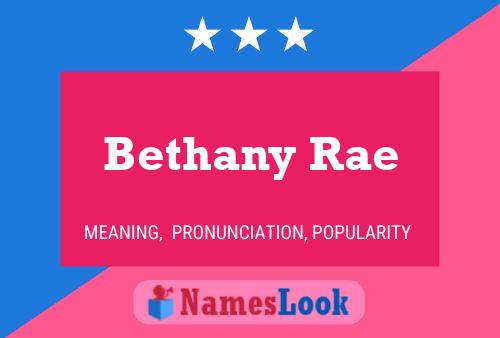 Bethany Rae பெயர் போஸ்டர்