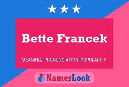 Bette Francek பெயர் போஸ்டர்