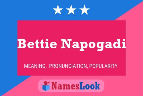 Bettie Napogadi பெயர் போஸ்டர்