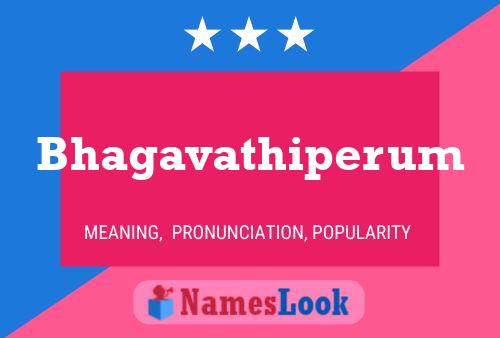 Bhagavathiperum பெயர் போஸ்டர்