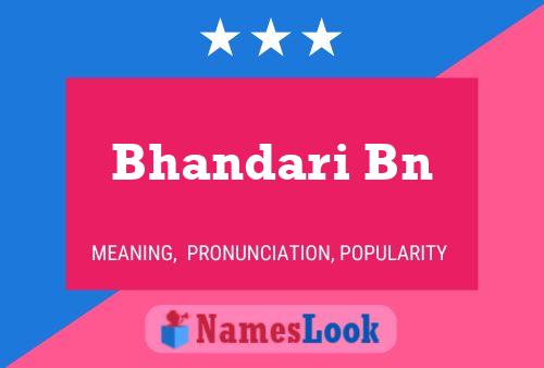 Bhandari Bn பெயர் போஸ்டர்