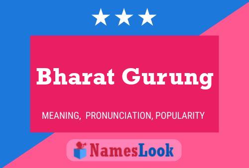 Bharat Gurung பெயர் போஸ்டர்