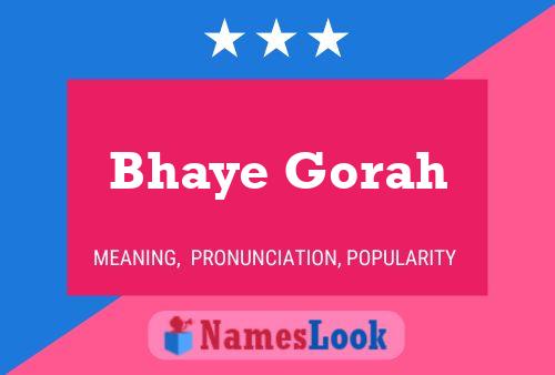 Bhaye Gorah பெயர் போஸ்டர்